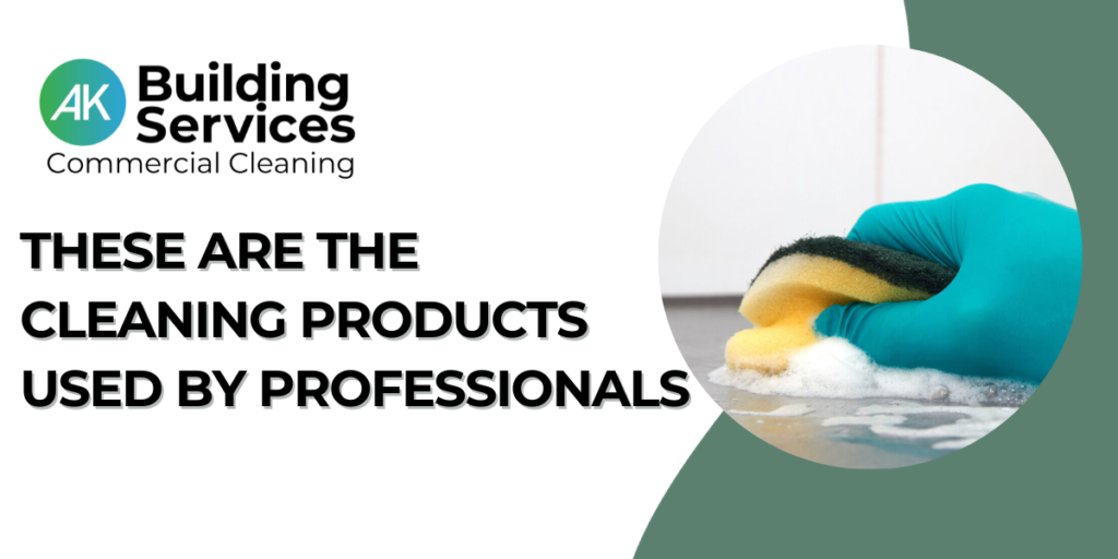 These are the cleaning products used by professionals.